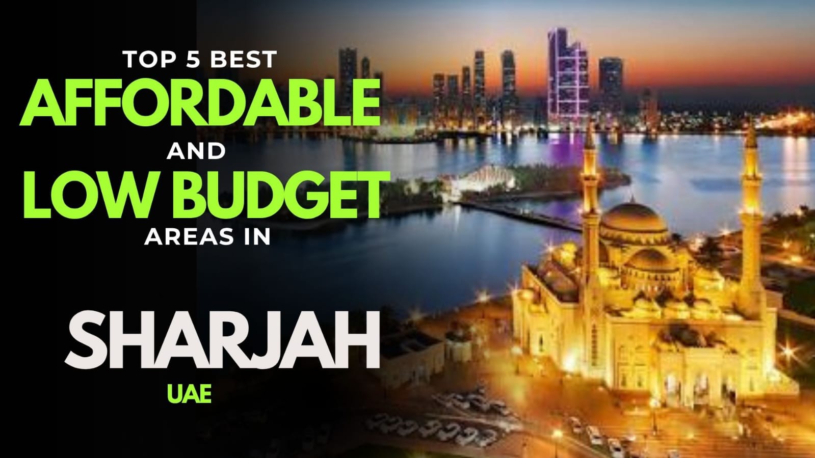 Affordable Living in Sharjah UAE 2026 Guide
