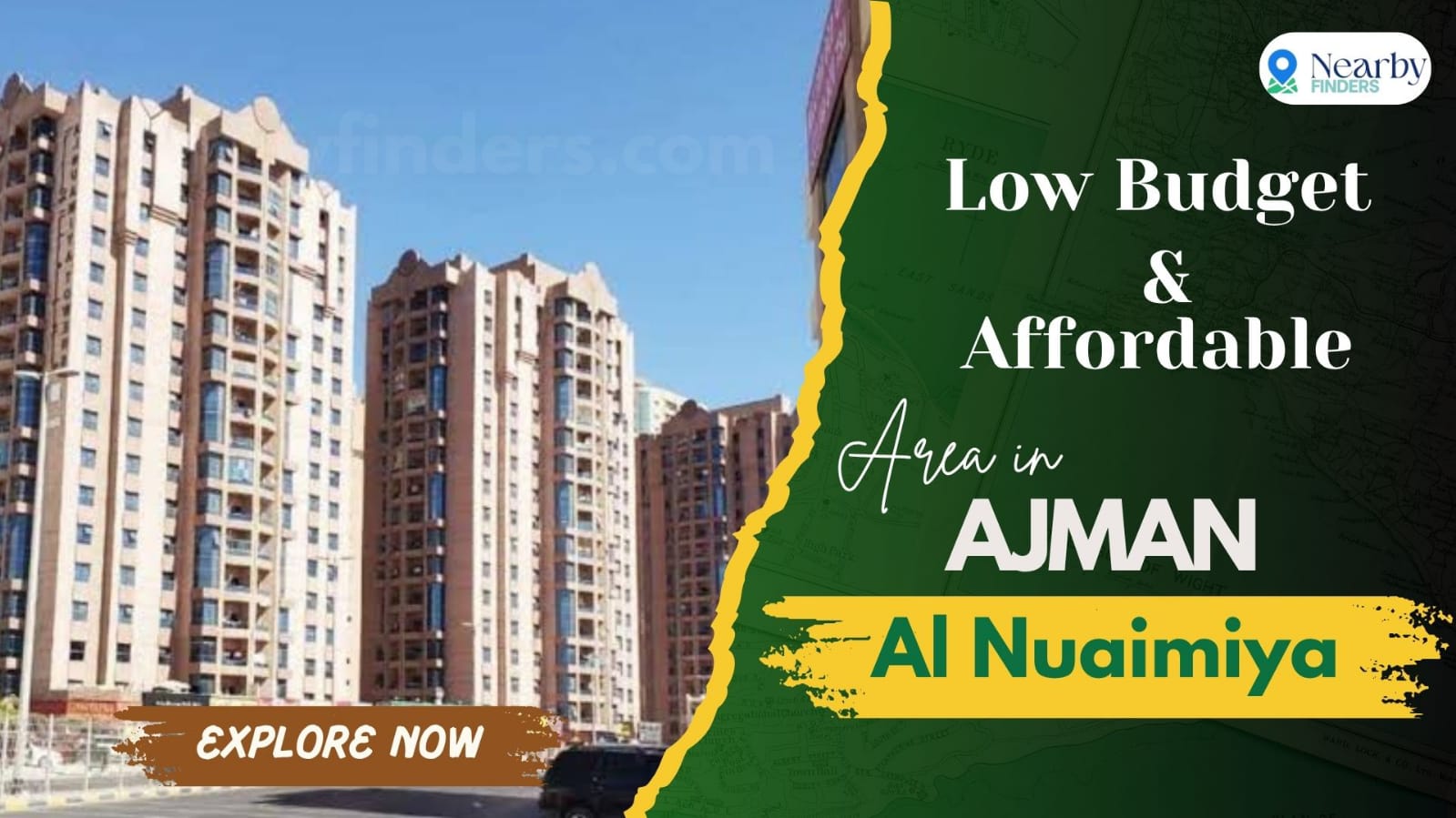 Al Nuaimiya district in Ajman providing cheap areas for residents in 2026