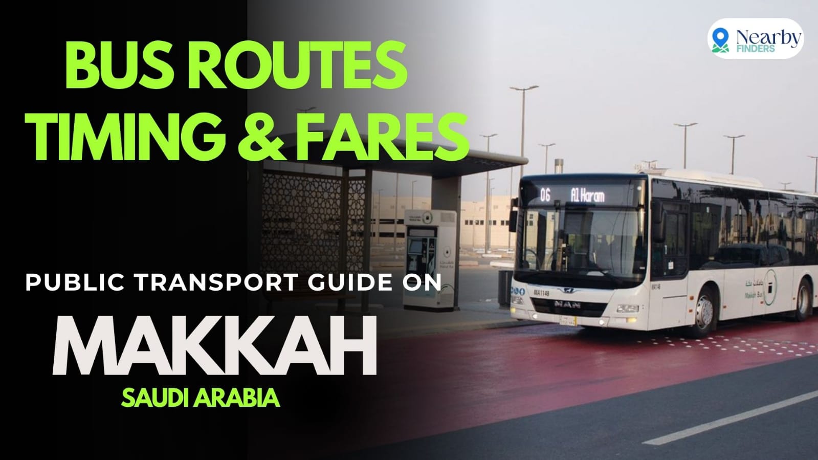Makkah public transport guide showing bus routes, timings and fares for pilgrims 2026